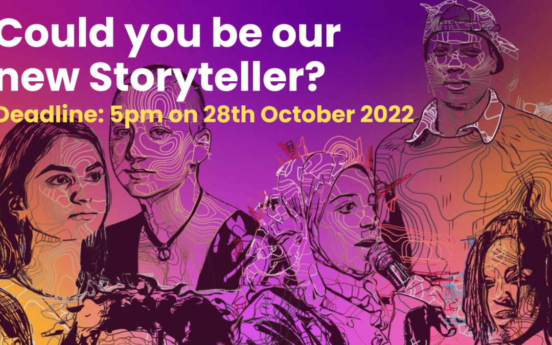 We are looking for a storyteller!